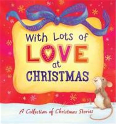 With Lots of Love at Christmas