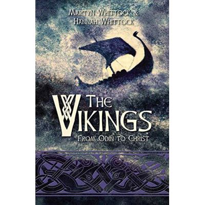 The Vikings: from Odin to Christ - [Version Originale]