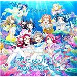 Koi Ni Naritai Aquarium (love Live Sunshine 2nd Single) [cd+blu-ray]