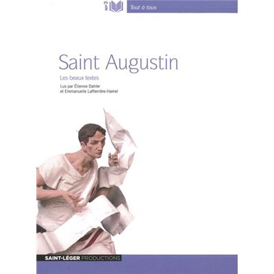 Saint Augustin, les plus beaux textes - Audiolivre