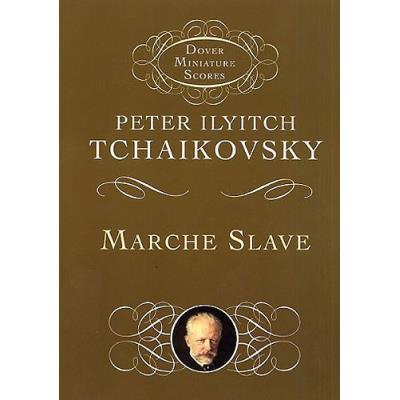 Marche Slave, Dover Miniature Scores