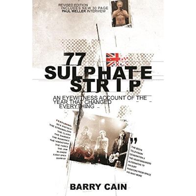 77 Sulphate Strip: An eyewitness account of the year that changed everything - [Version Originale]