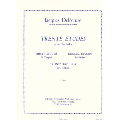 Méthodes et pédagogie LEDUC DELECLUSE JACQUES - TRENTE ETUDES POUR TIMBALES CAHIER 2 Percussion