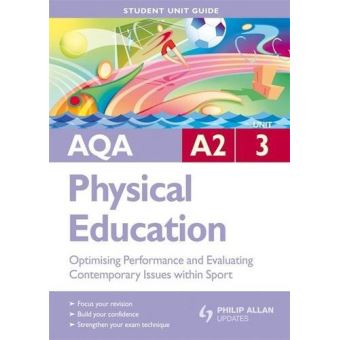 AQA A2 Physical Education Unit 3: Optimising Performance And Evaluating ...