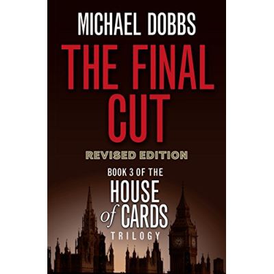 The Final Cut Michael Dobbs