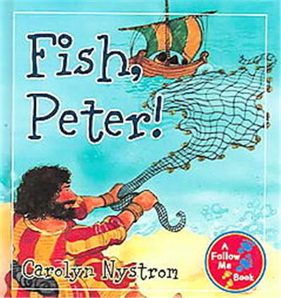 Fish, Peter!, Follow Me Series