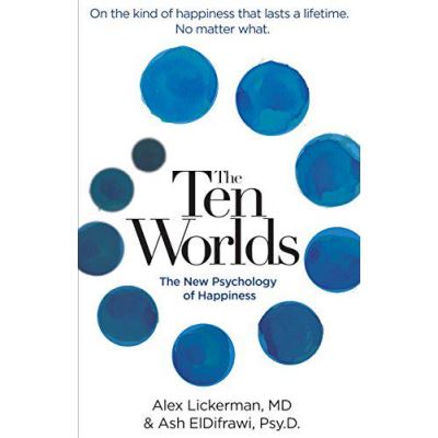 Ten Worlds: The New Psychology of Happiness - [Version Originale]