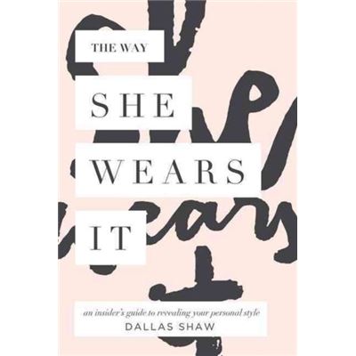Way She Wears It