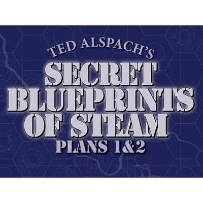 Ted Alspach - Age of Steam : Secret Blueprints of Steam Plans 1 & 2