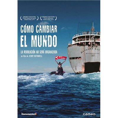 How to Change the World (2015) (Cómo cambiar el mundo)