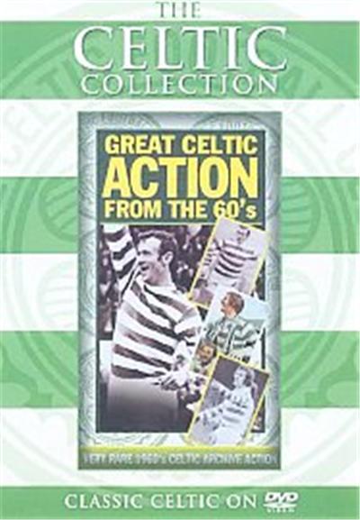 Celtic FC - Great Celtic Action From The 60s