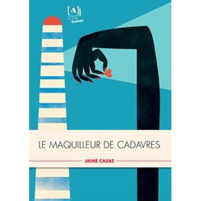Le Maquilleur De Cadavre