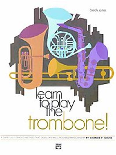 Learn to Play Trombone, Book 1, Learn to Play Series