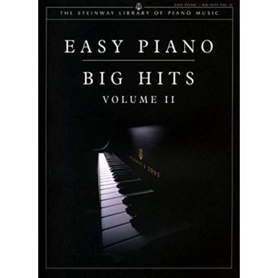Easy Piano: Big Hits (Steinway Library of Piano Music)