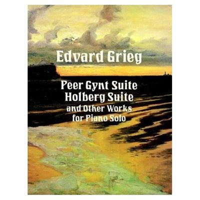 PEER GYNT SUITE-HOLBERG SUITE ETC.