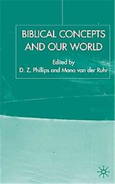 Biblical Concepts and Our World, Claremont Studies in the Philosophy of Religion