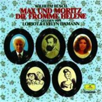 Max und Moritz / Die fromme Helene