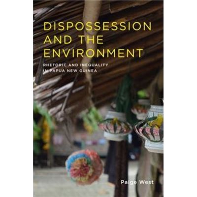 Dispossession & The Environment