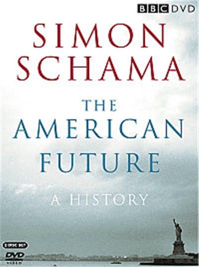 Simon Schamas - The America Future - A History