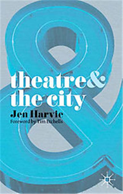 Theatre & The City, Theatre&
