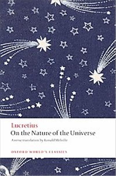 On the Nature of the Universe, Oxford World's Classics Series