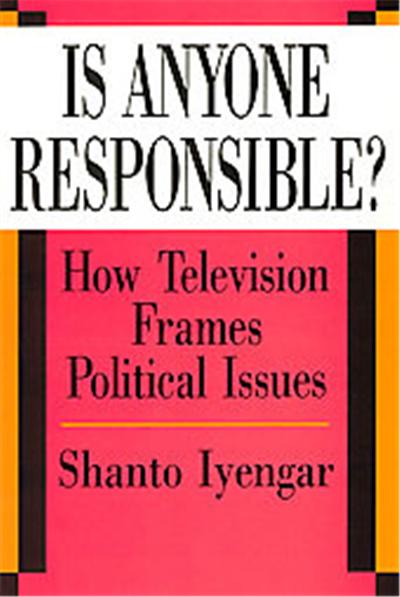 Is Anyone Responsible?, American Politics and Political Economy Series