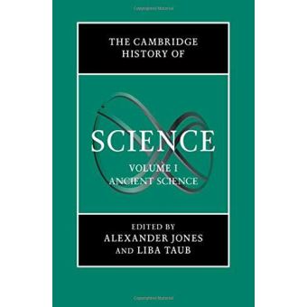The Cambridge History Of Science: Volume 1, Ancient Science - 1