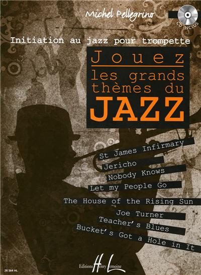 JOUEZ LES GRANDS THEMES DU JAZZ+CD