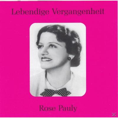Lebendige Vergangenheit: Rose Pauly
