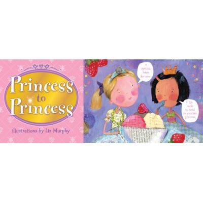 Princess to Princess