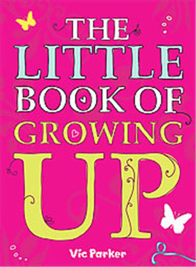 The Little Book of Growing Up