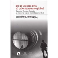 De la Guerra Fría al calentamiento global
