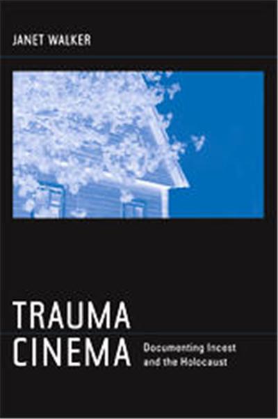 Trauma Cinema