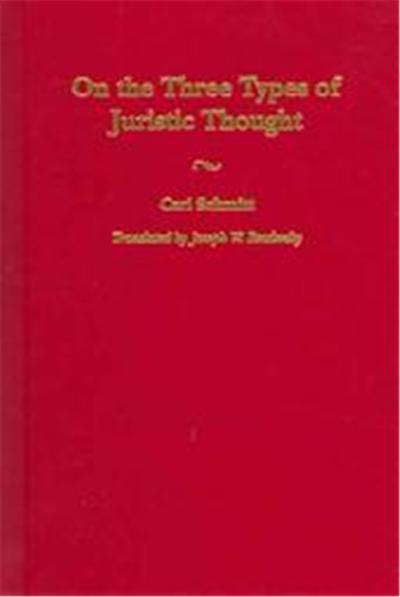 On The Three Types Of Juristic Thought, Contributions in Political Science