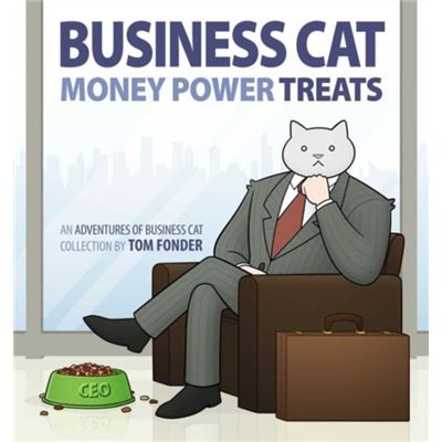Business Cat: Money, Power, Treats (Paperback)