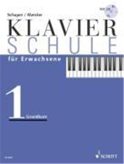 Klavierschule für Erwachsene. Grundkurs /mit CD