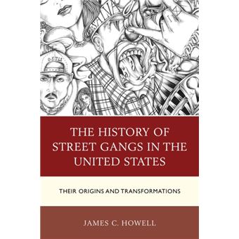 The history of street gangs in the united states. - 1