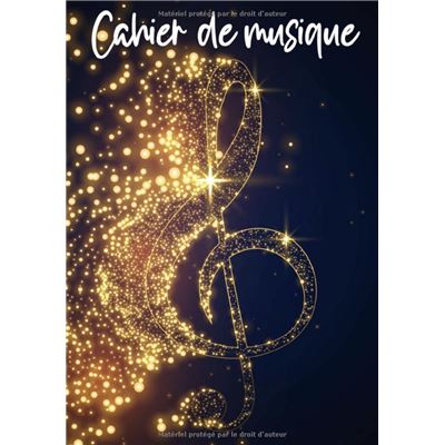 Cahier de musique Solfège et partitions - 100 pages - Format A4 (21 x 29,7 cm)