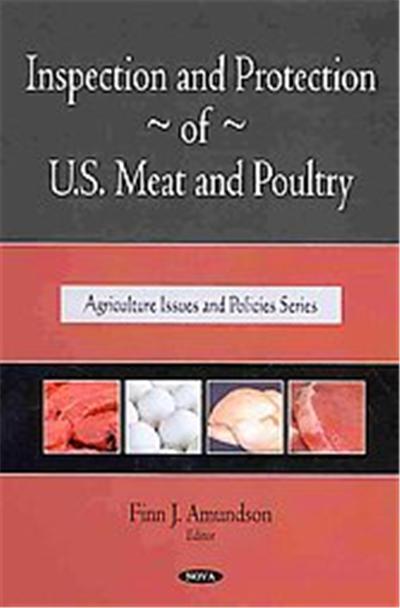 Inspection and Protection of U.s. Meat and Poultry