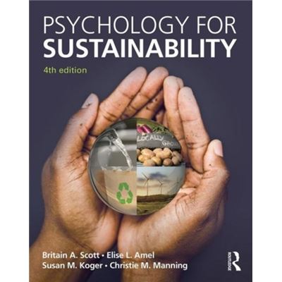Psychology For Sustainability: 4Th Edition (Paperback)