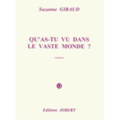 Partitions classique JOBERT GIRAUD SUZANNE - QU'AS-TU VU DANS LE VASTE MONDE ? - BARYTON, ENSEMBLE Baryton, instruments