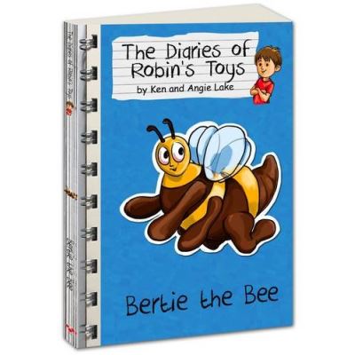 Bertie the Bee: The Diaries of Robin's Toys