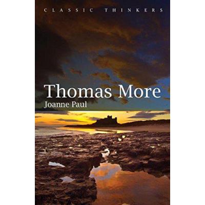Thomas More (Classic Thinkers) - [Version Originale]
