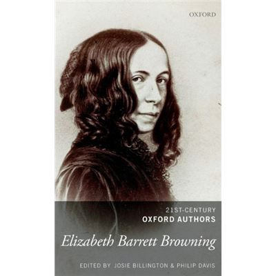 Elizabeth Barrett Browning (21St Century Oxford Authors) (Hardcover)