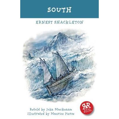 South - Ernest Shackleton (Real Reads) - [Version Originale]