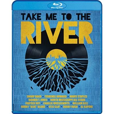 Take Me To The River