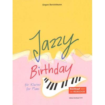 Partitions jazz&blues EDITION BREITKOPF BORSTELMANN JURGEN - JAZZY BIRTHDAY - PIANO Piano