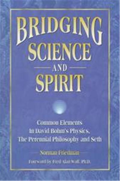 Bridging Science and Spirit