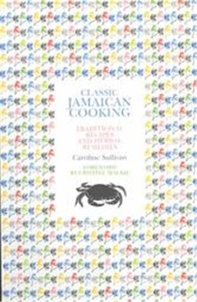 Classic Jamaican Cooking