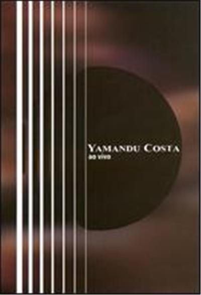 Yamandu Costa: Ao Vivo - DVD Zone 1